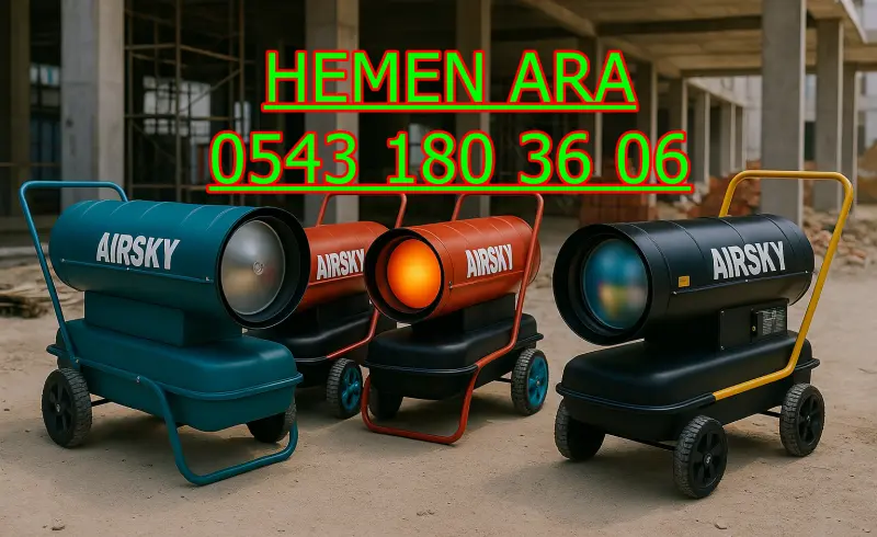 İstanbul Mazotlu Isıtıcı Kiralama Avantajları Mazotlu Elektrikli Isımak Isıtıcı Kiralama